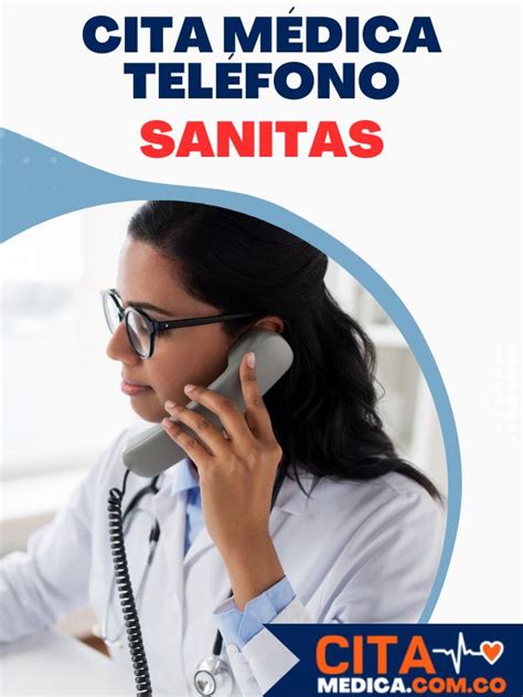 numero telefono citas sanitas|Citas Sanitas EPS por teléfono 